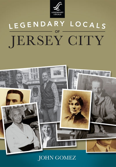 Legendary Locals of Jersey City
