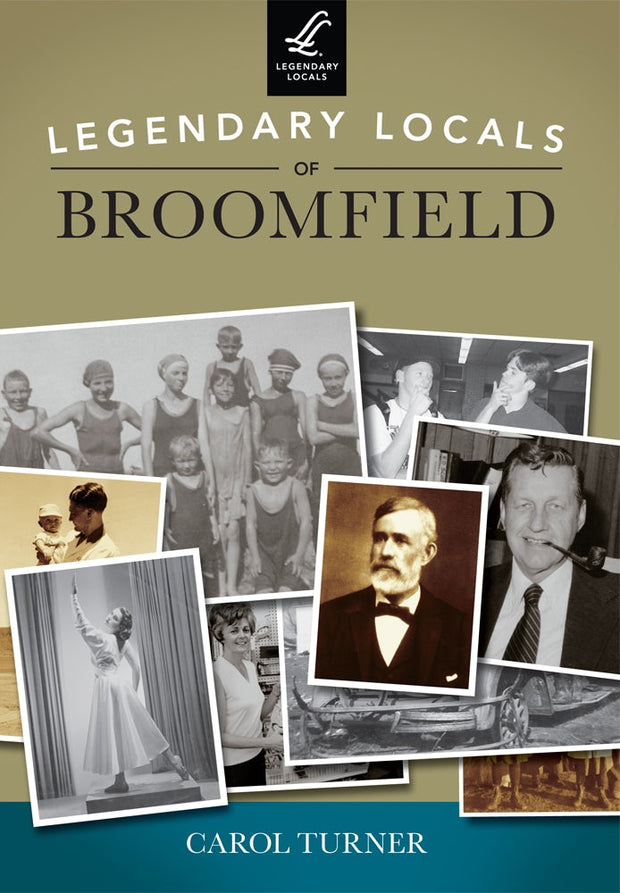 Legendary Locals of Broomfield