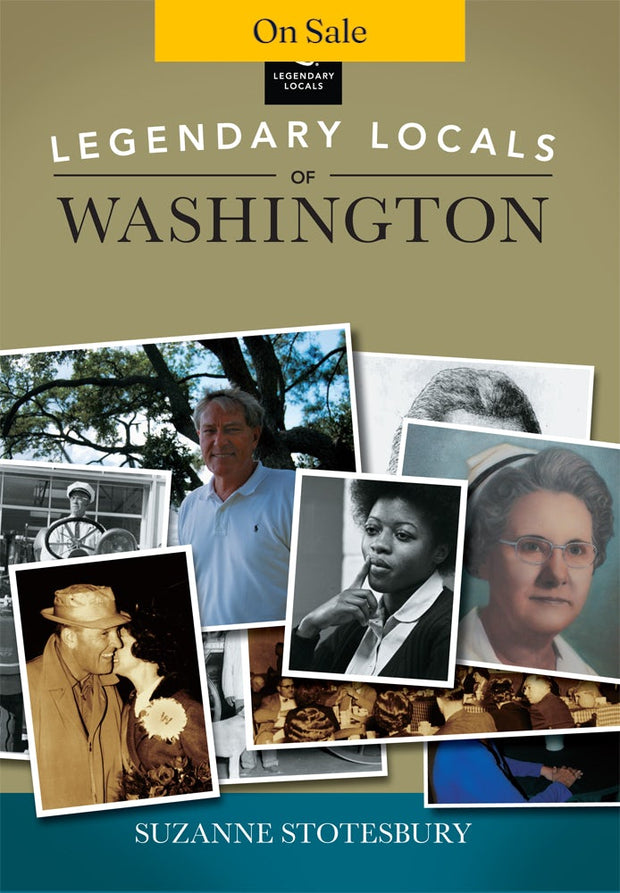Legendary Locals of Washington