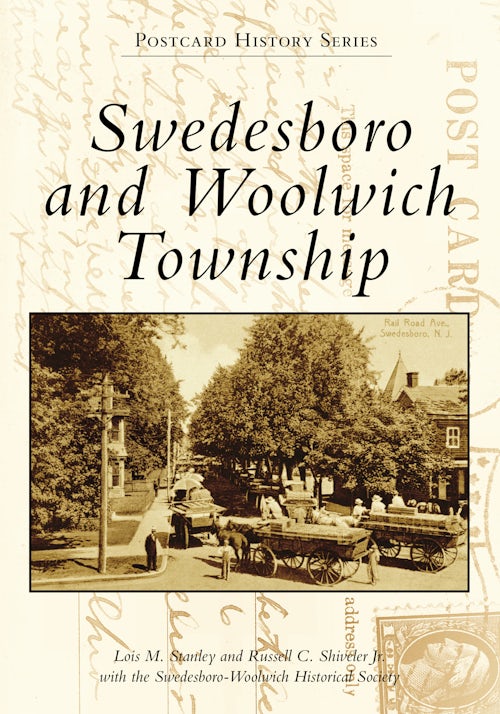 Swedesboro and Woolwich Township, New Jersey: Lois M. Stanley