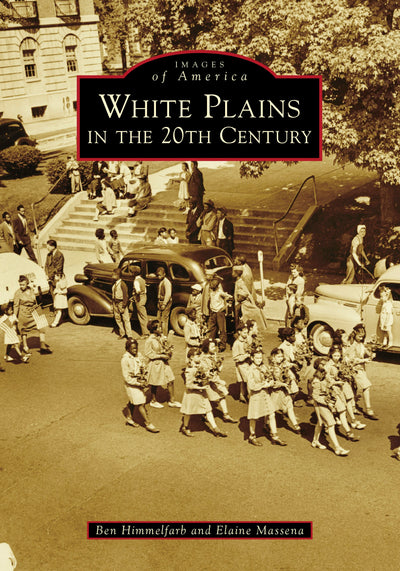 Cover image for White Plains in the 20th Century, isbn: 9781467103831