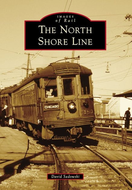 Joseph Canfield and the North Shore Line – The Trolley Dodger Joseph Canfield and the North Shore Line – The Trolley Dodger