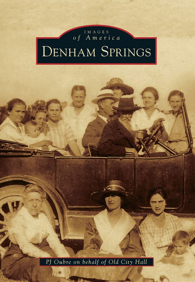 Cover image for Denham Springs, isbn: 9781467110563