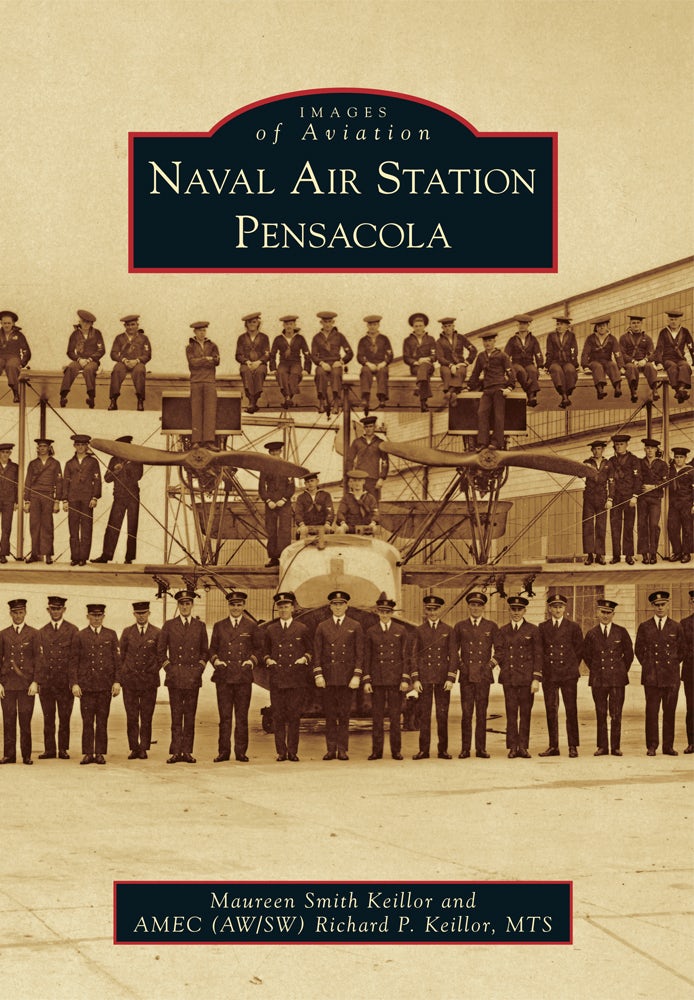 Naval Air Station Pensacola, Florida: Maureen Smith Keillor
