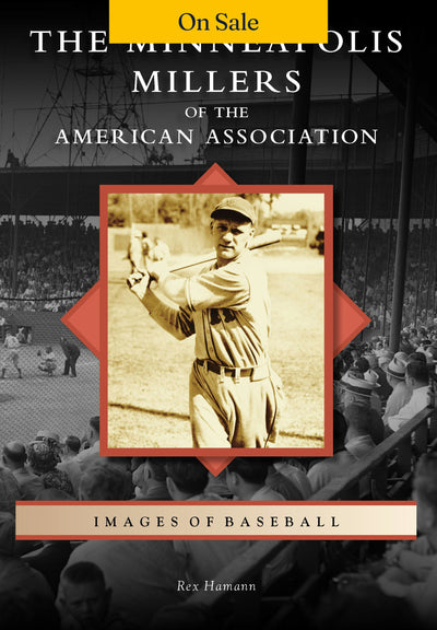 The Minneapolis Millers of the American Association