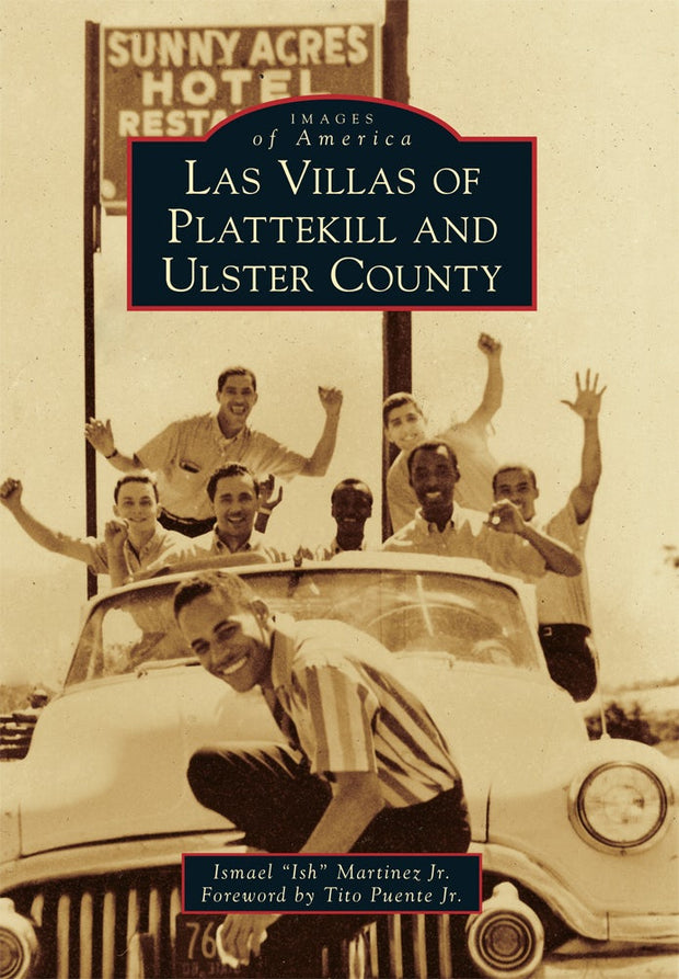 Cover image for Las Villas of Plattekill and Ulster County, isbn: 9781467115636