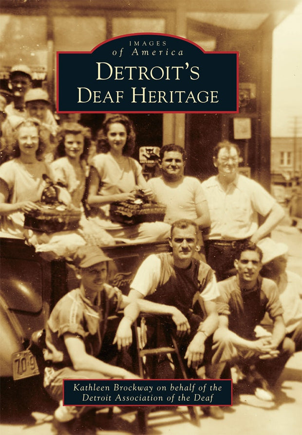 Cover image for Detroit's Deaf Heritage, isbn: 9781467116015