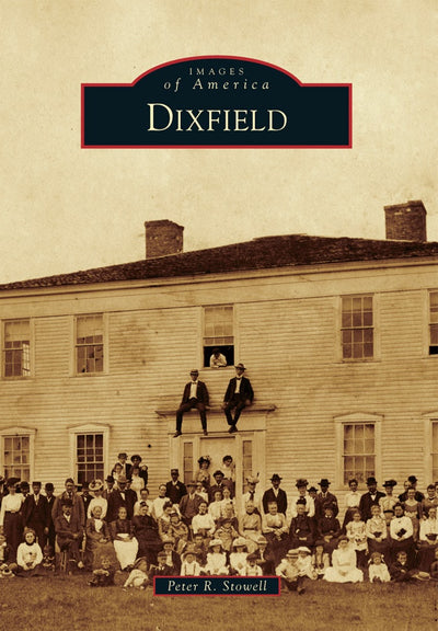 Cover image for Dixfield, isbn: 9781467120081