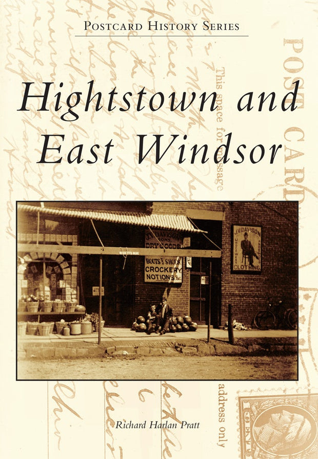 Cover image for Hightstown and East Windsor, isbn: 9781467120982