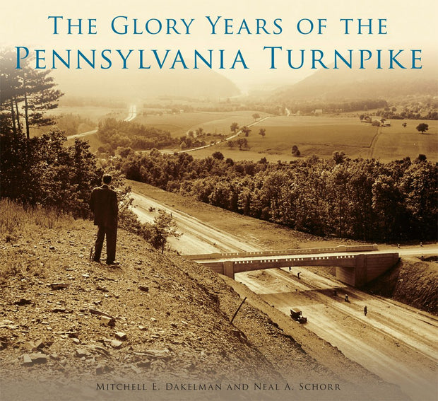 The Glory Years of the Pennsylvania Turnpike