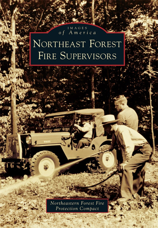 Cover image for Northeast Forest Fire Supervisors, isbn: 9781467124614