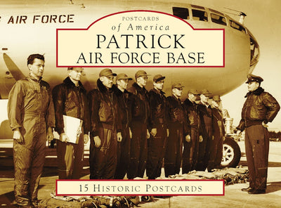 Cover image for Patrick Air Force Base, isbn: 9781467124843