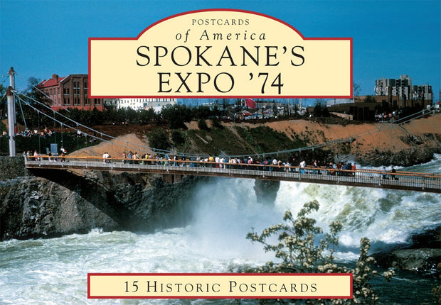 Cover image for Spokane's Expo '74, isbn: 9781467125550
