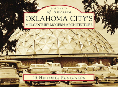 Cover image for Oklahoma City's Mid-Century Modern Architecture, isbn: 9781467127677