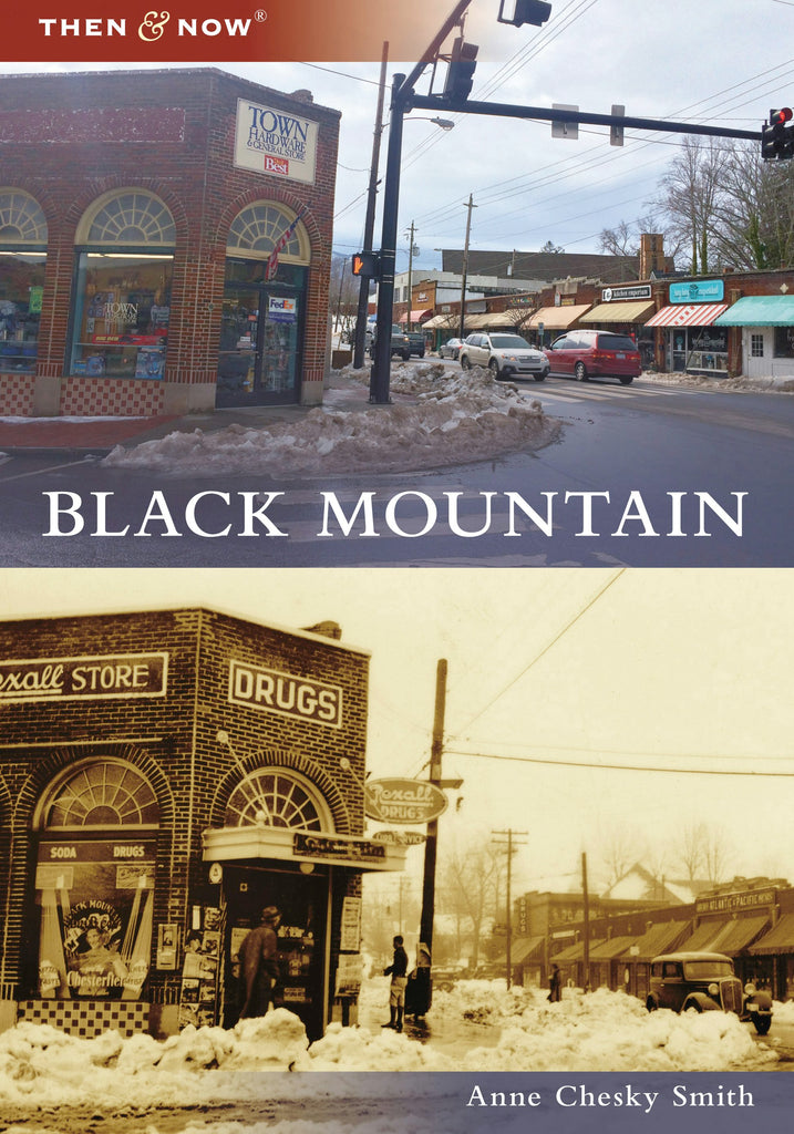 Black Mountain, North Carolina: Anne Chesky Smith: 9781467128889