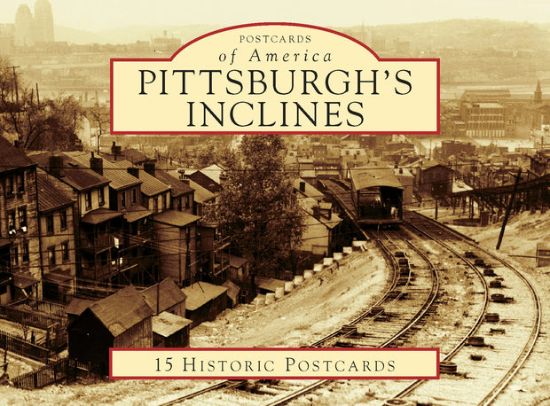 Cover image for Pittsburgh's Inclines, isbn: 9781467129312