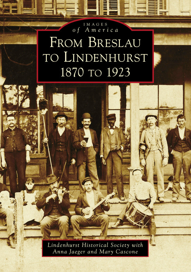 Cover image for From Breslau to Lindenhurst, isbn: 9781467129909