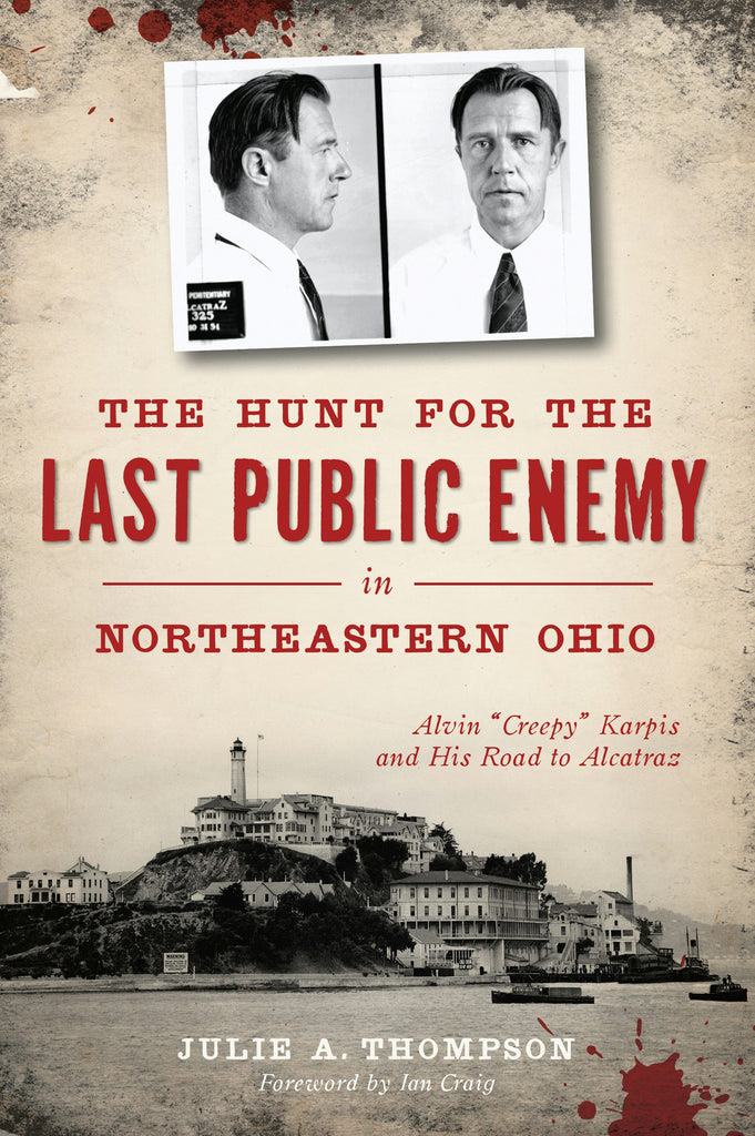 The Hunt for the Last Public Enemy in Northeastern Ohio, Ohio