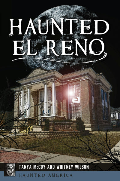 Haunted El Reno