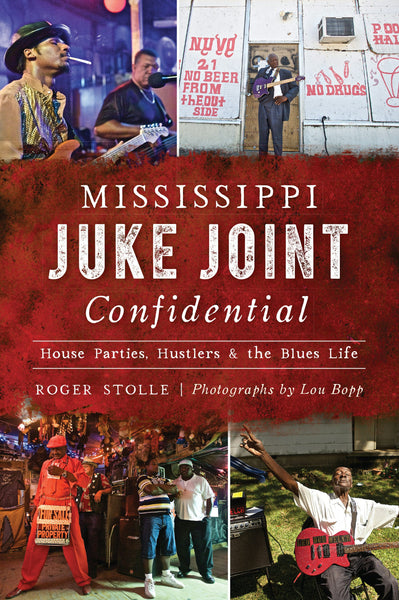 Mississippi Juke Joint Confidential, Mississippi: Roger Stolle