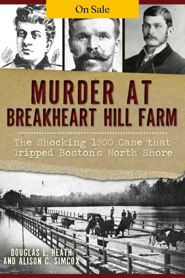 Murder at Breakheart Hill Farm