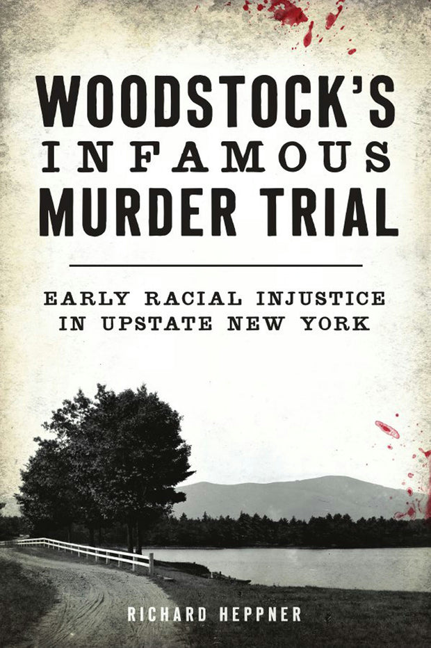 Woodstock's Infamous Murder Trial