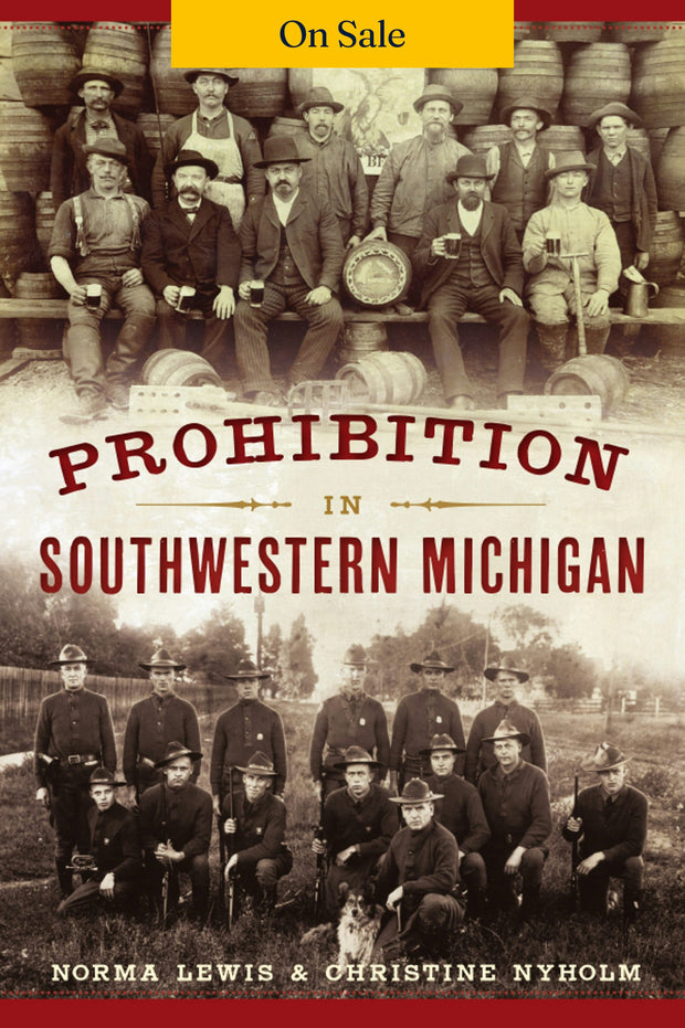 Prohibition in Southwestern Michigan