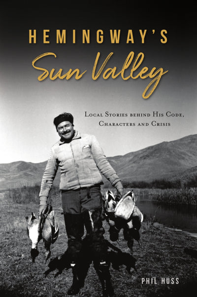 Hemingway’s Sun Valley