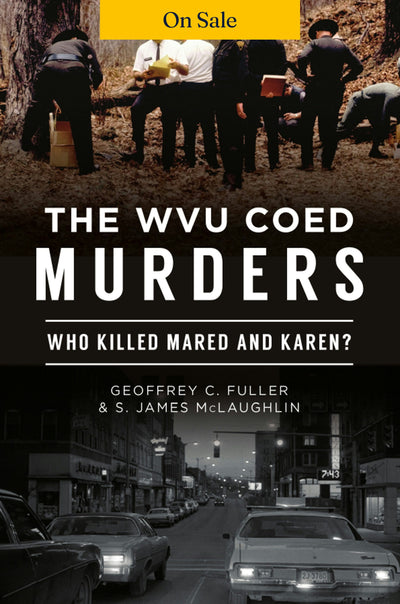 The WVU Coed Murders