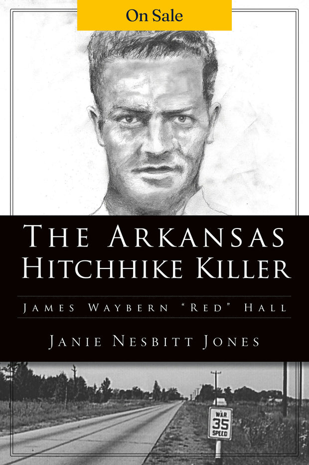 The Arkansas Hitchhike Killer