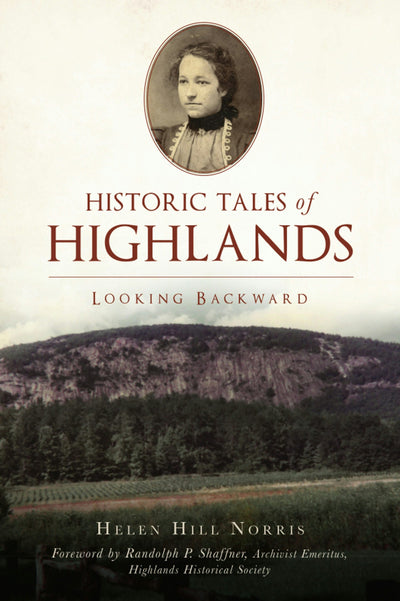 Historic Tales of Highlands