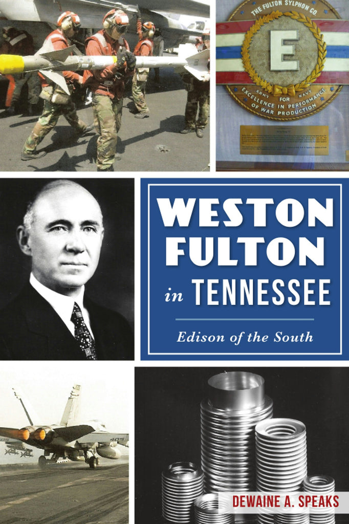 Weston Fulton in Tennessee, Tennessee: Dewaine A. Speaks