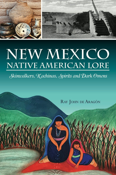 New Mexico Native American Lore