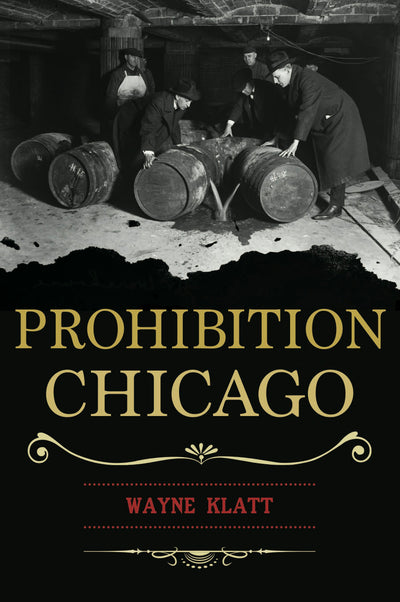 Prohibition Chicago