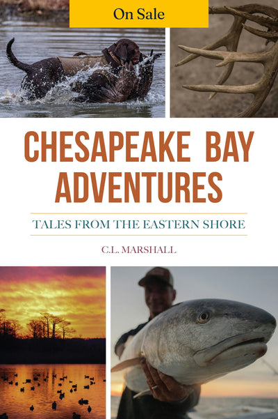 Chesapeake Bay Adventures
