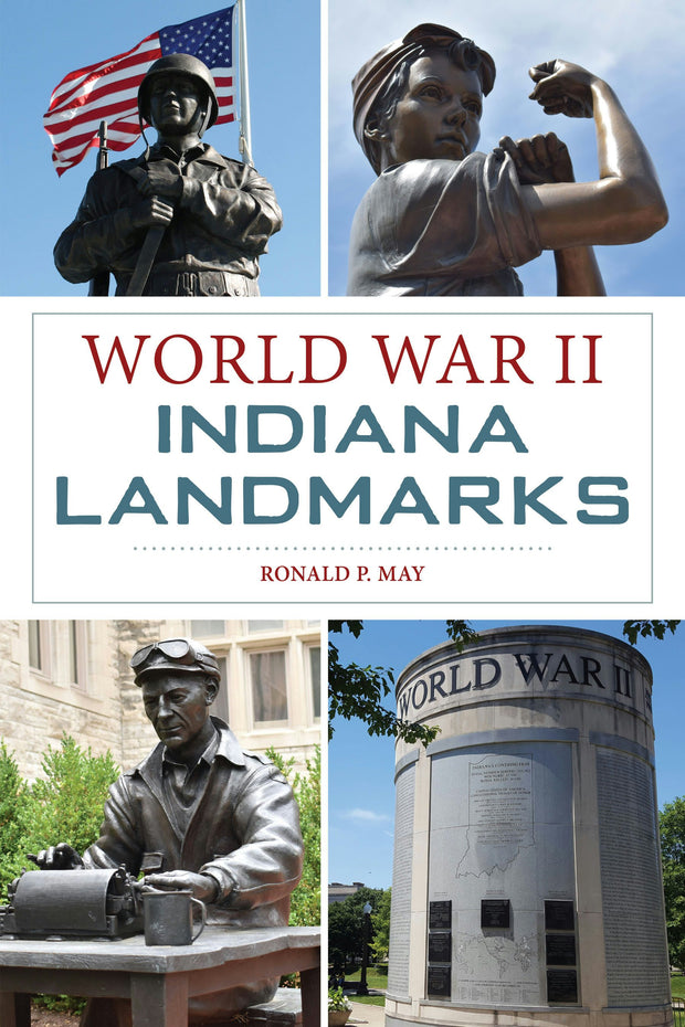 World War II Indiana Landmarks