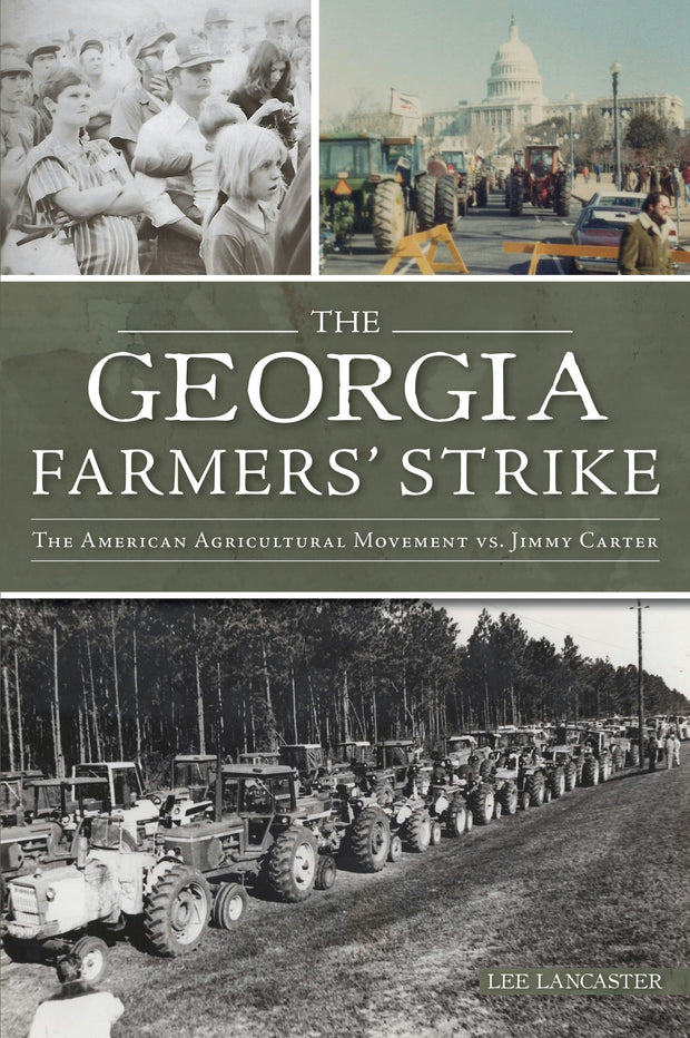 Georgia Farmers' Strike, The