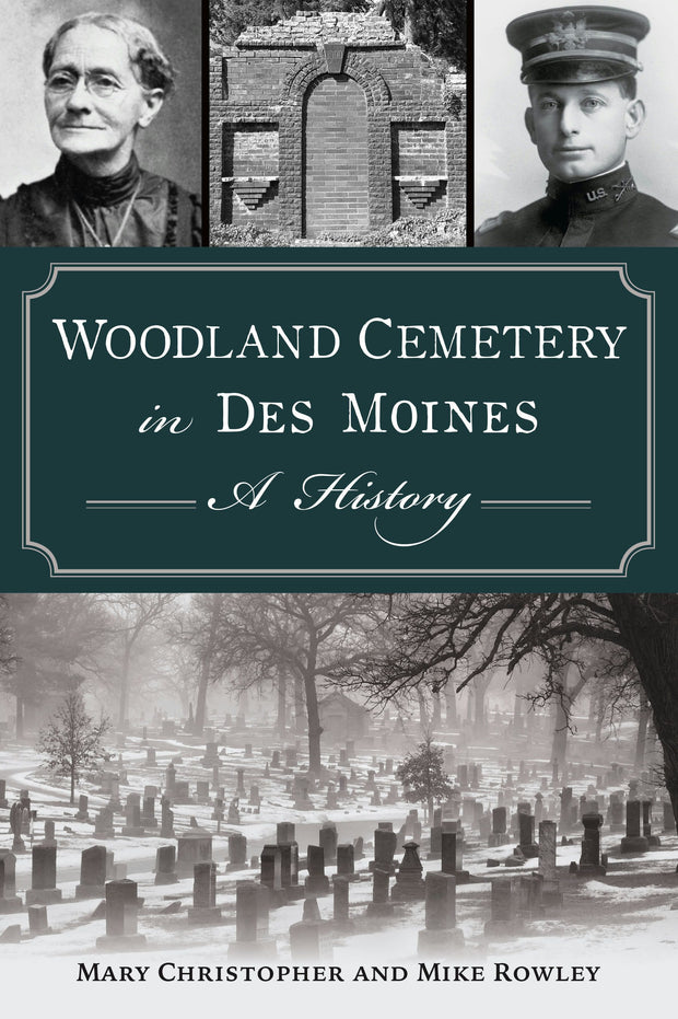 Woodland Cemetery in Des Moines