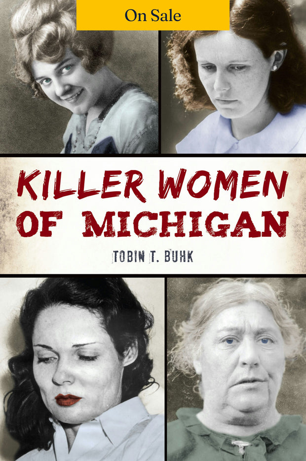 Killer Women of Michigan