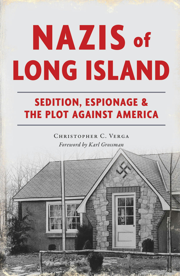 Cover image for Nazis of Long Island, isbn: 9781467156493