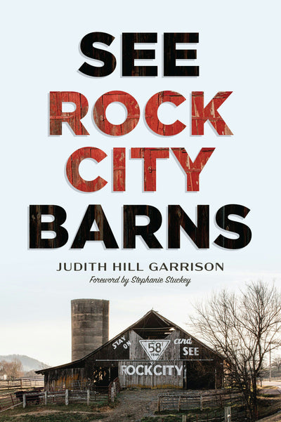 Cover image for See Rock City Barns, isbn: 9781467157537