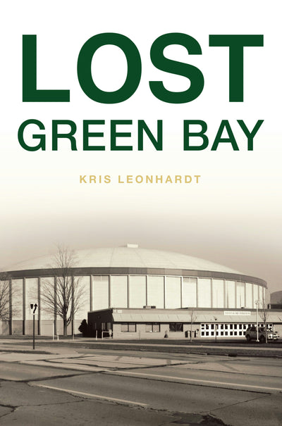Cover image for Lost Green Bay, isbn: 9781467158367
