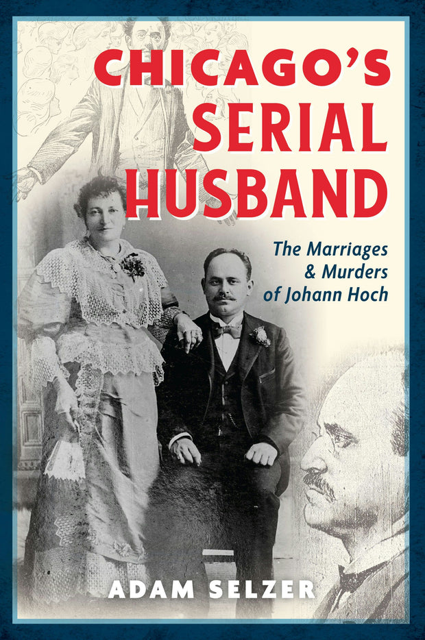 Cover image for Chicago's Serial Husband, isbn: 9781467158589