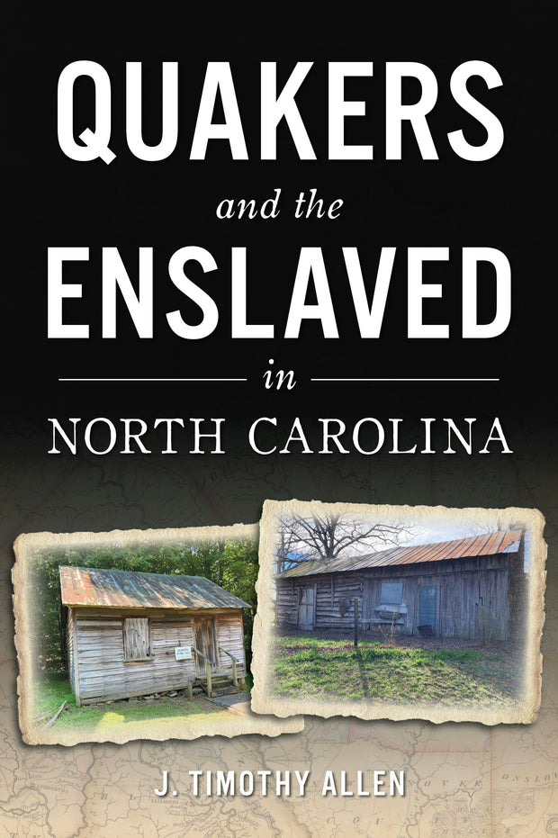 Cover image for Quakers and the Enslaved in North Carolina, isbn: 9781467159005