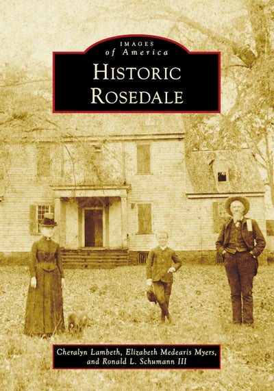 Cover image for Historic Rosedale, isbn: 9781467161763