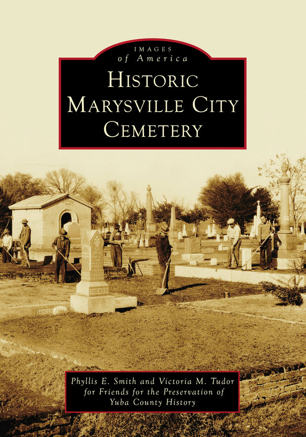 Cover image for Historic Marysville City Cemetery, isbn: 9781467162241