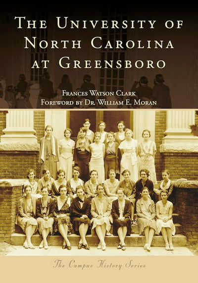 Cover image for The University of North Carolina at Greensboro, isbn: 9781467162630