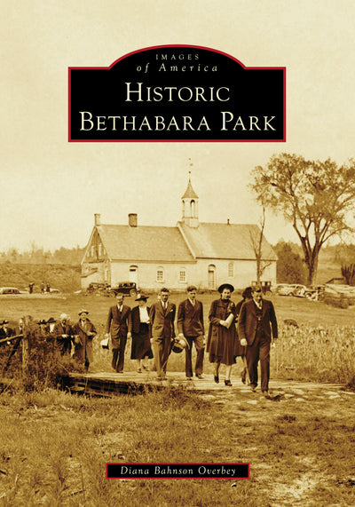 Cover image for Historic Bethabara Park, isbn: 9781467162821