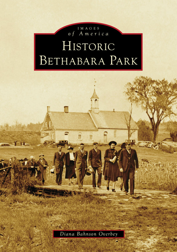 Cover image for Historic Bethabara Park, isbn: 9781467162821