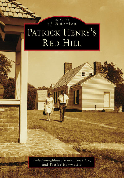 Cover image for Patrick Henry's Red Hill, isbn: 9781467162937